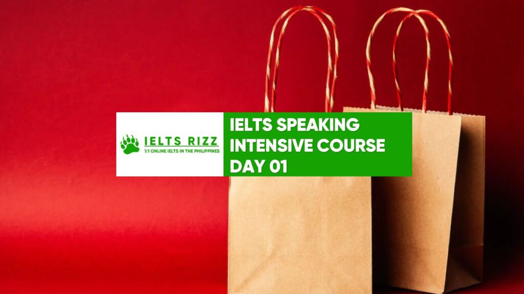 IELTS Speaking Intensive Day 01: Answers