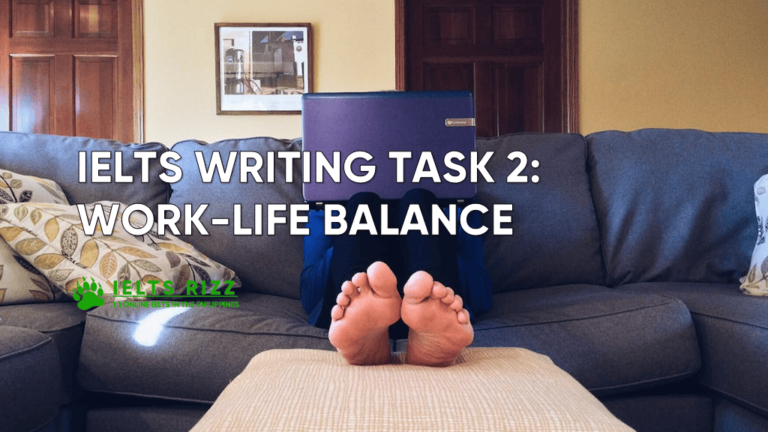 balance between work and life ielts essay