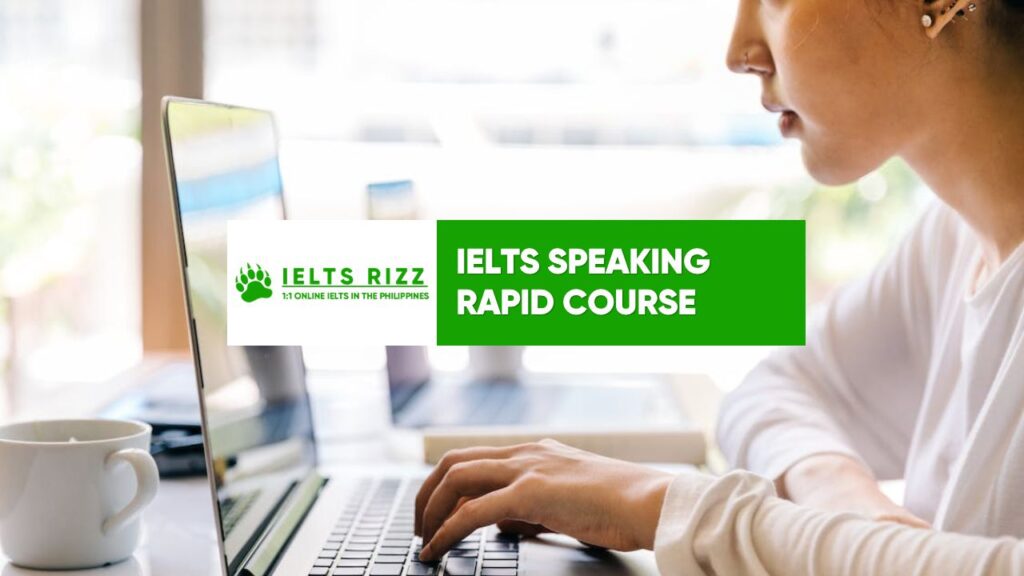 IELTS Rizz - IELTS Rapid Course