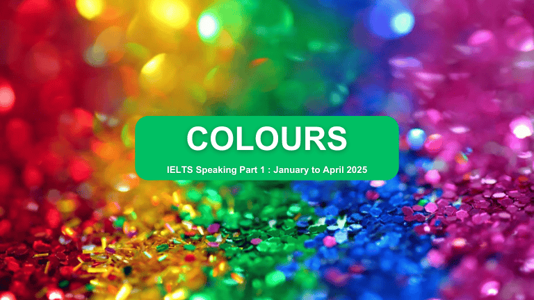 IELTS Speaking Part 1 – Colors